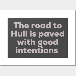 The road to Hull Posters and Art